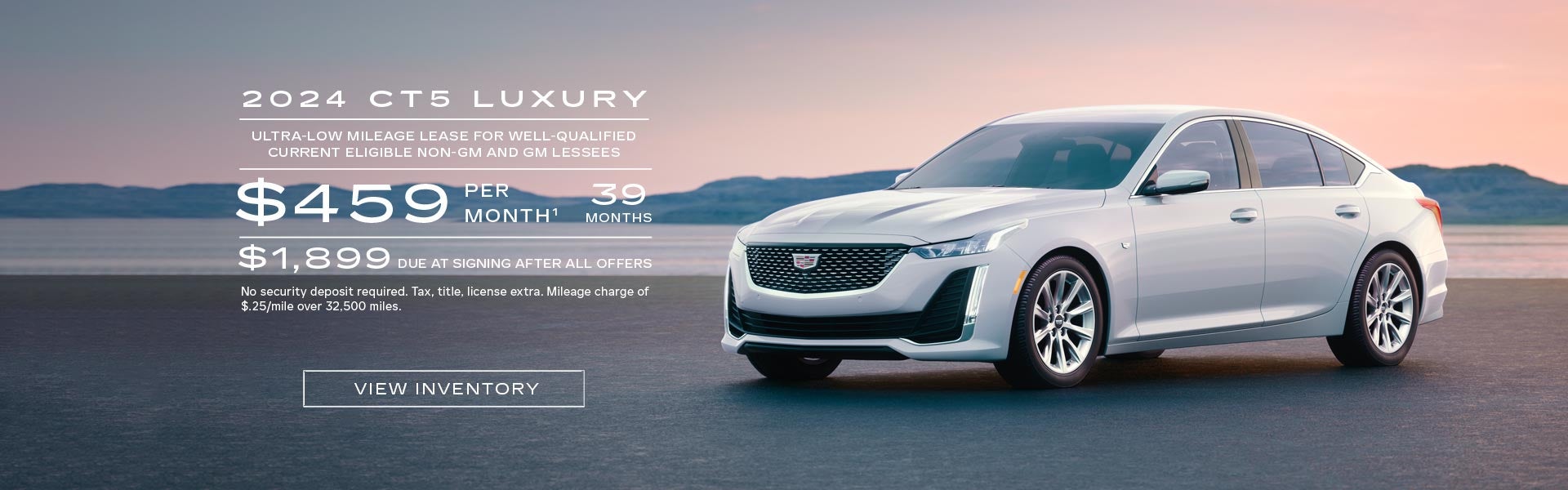 2024 CT5 Luxury. Ultra-low mileage lease for well-qualified current eligible Non-GM and GM Lessee...